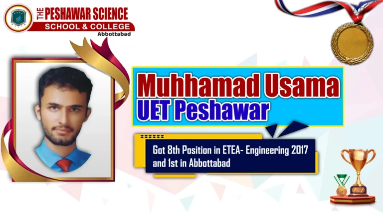 Muhammad Usama — 8th position ETEA-Engineering and 1st in Abbottabad, UET Peshawar